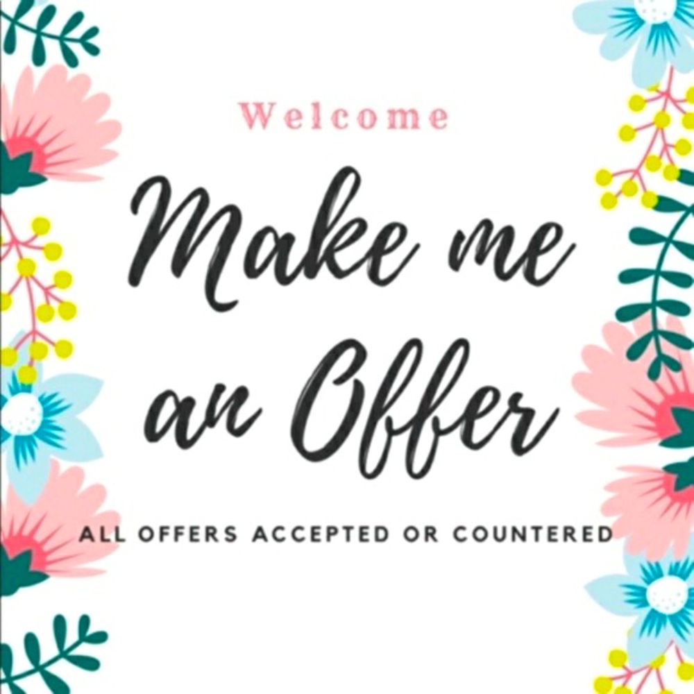 All offers welcome